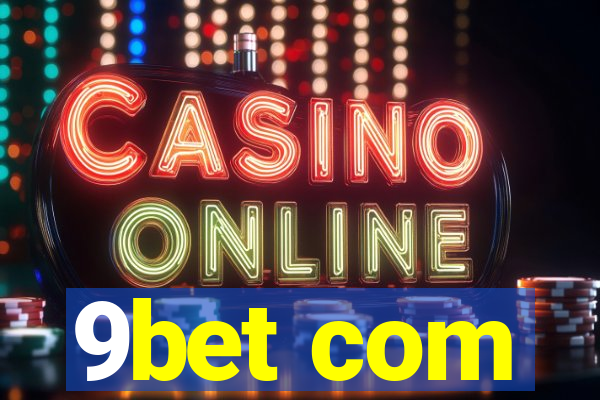 9bet com